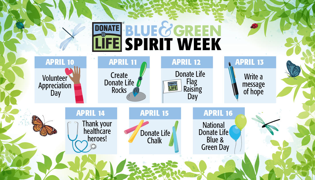 a calendar for Donate Life Month Blue & Green Spirit Week