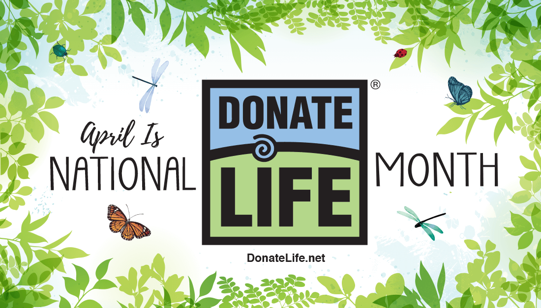 April is Donate Life Month graphic